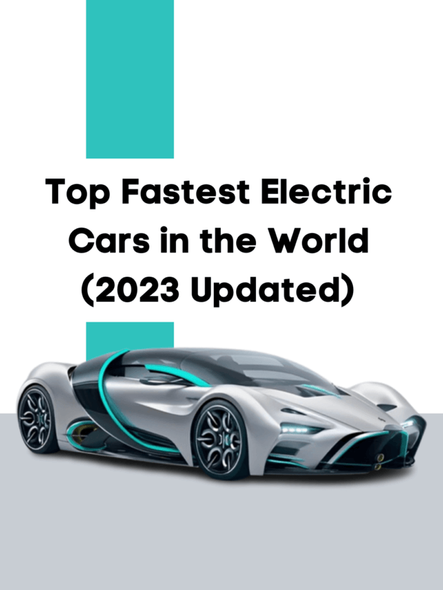 World’s Top 10 Fastest Electric Cars | 0-62 mph in 1.5 second